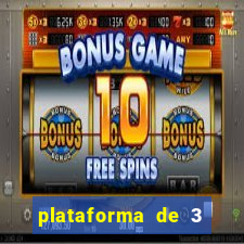 plataforma de 3 reais jogo